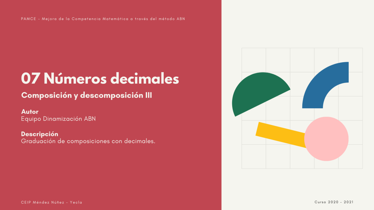 07. Composición y descomposición de números decimales&nbsp;III