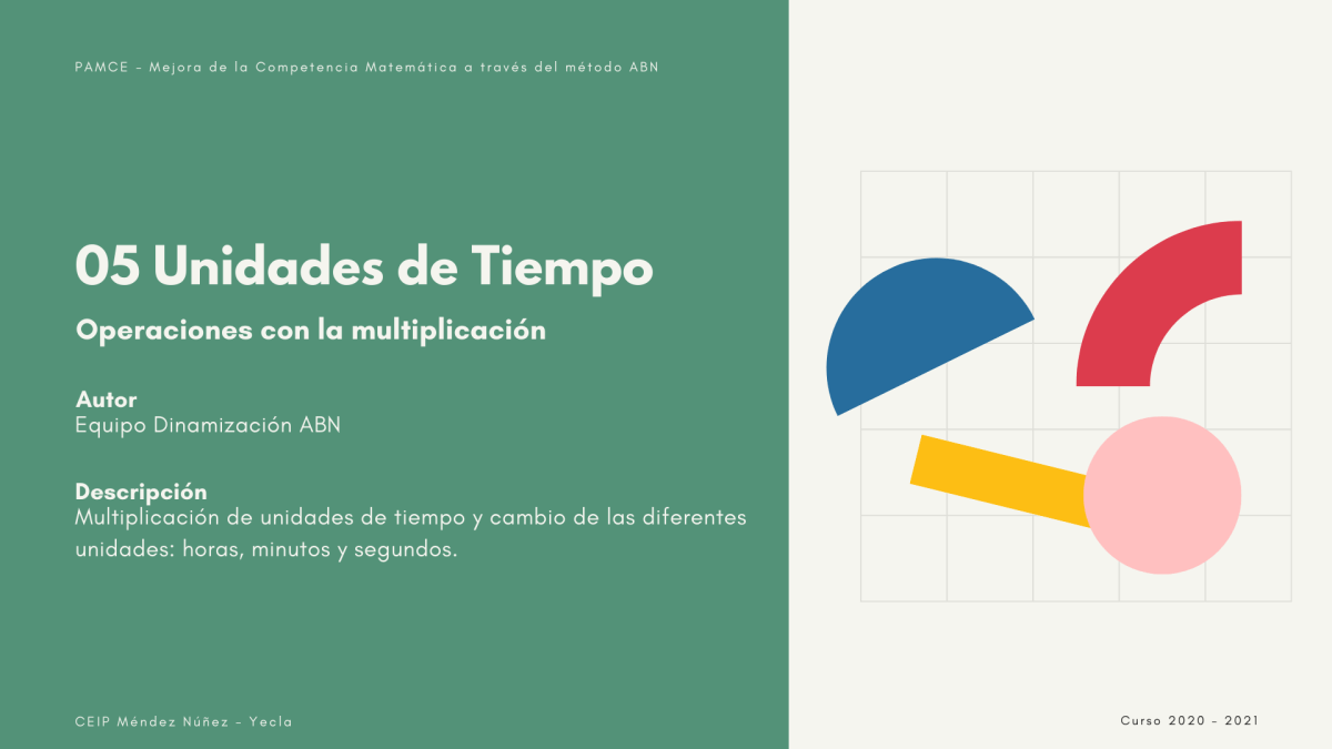 05. Unidades de tiempo: Operaciones con la&nbsp;multiplicación